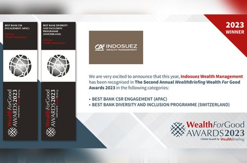 Awards | Suisse | Indosuez | WealthBriefing | 2023 | Asia Pacific | Banque | Wealth For Good | Global